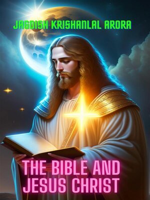 cover image of The Bible and Jesus Christ